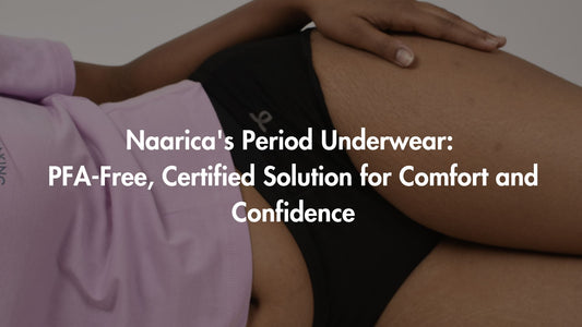 Naarica Period Panty - PFA-Free Solution